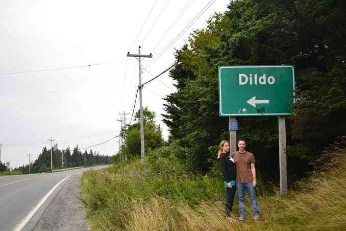 There is a town in Canada named "Dildo." Despite its suggestive name, the town has a long history dating back to the 18th century. - MirrorLog